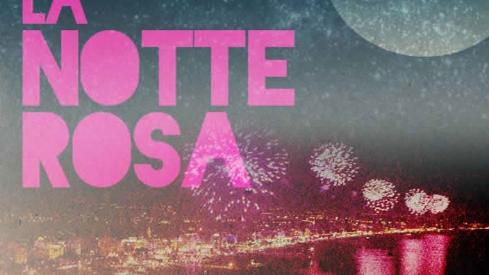 Settimana Notte Rosa 2025 SETTIMANA DAL  29 Giugno AL 6 Luglio 2025